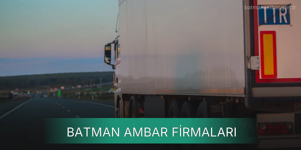 İstanbul Batman Ambar Firmaları